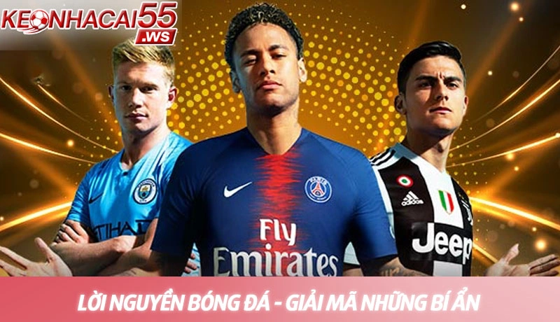 Lời nguyền bóng đá - Giải mã những bí ẩn và góc nhìn khoa học 2025 1 Lời nguyền bóng đá - Giải mã những bí ẩn